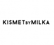 KISMET BY MILKA